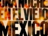 cartel pelicula noche viejo mexico emilio aragon